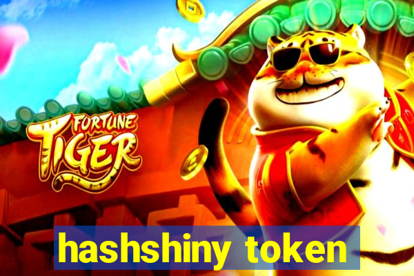 hashshiny token